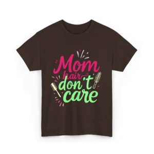 Mom Hair Don't Care Tee - Fun Unisex Heavy Cotton Shirt for Moms, Casual Wear, Gift for Mother’s Day, Parenting Humor Fashion, [...]