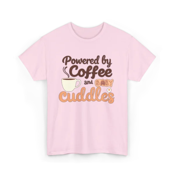 Powered by Coffee and Cuddles Tee | Funny T-Shirt for Coffee Lovers | Cozy Gift for Friends, Birthdays, Relaxing Days, Casual Wear